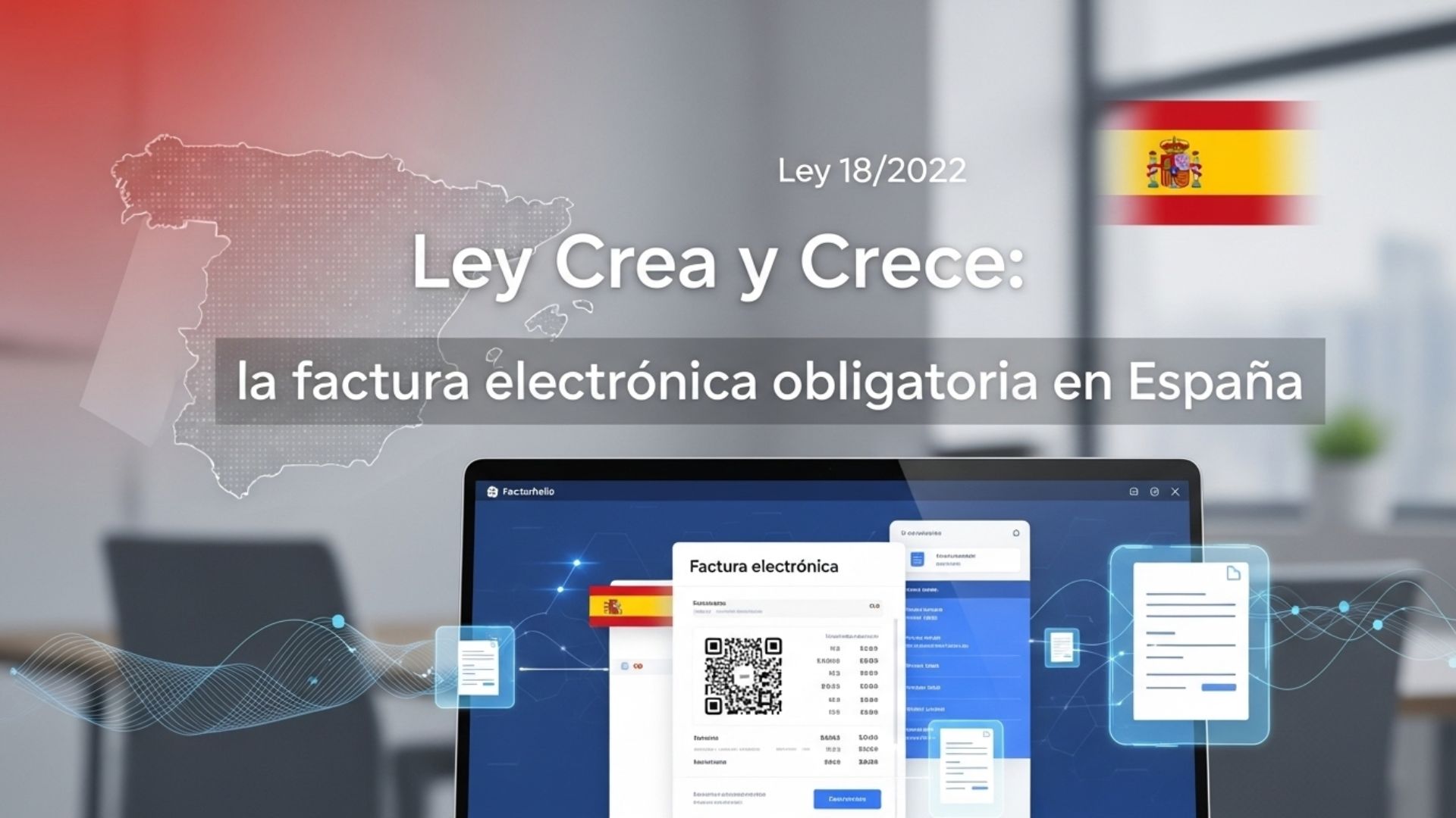 Ley Crea y Crece: factura electrónica obligatoria para pymes y autónomos en España, impulsando la digitalización y el control de pagos empresariales.